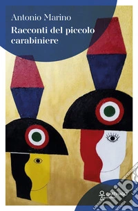 Racconti del piccolo carabiniere libro
