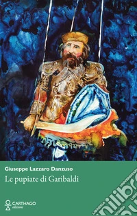 Le pupiate di Garibaldi libro
