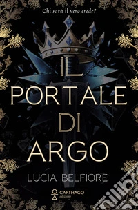 Il portale di Argo libro