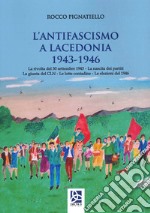 L'antifascismo a Lacedonia 1943-1946