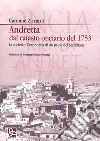 Andretta. Dal catasto onciario del 1753. La società e l'economia di un paese del Meridione libro di Ziccardi Carmine