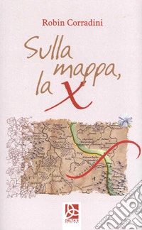 Sulla mappa la X