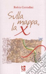 Sulla mappa la X