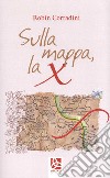 Sulla mappa la X libro