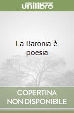 La Baronia è poesia