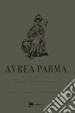 Aurea Parma (2022). Vol. 1 libro