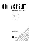 Uni-Versum. Il futuro dell'uomo (2023). Vol. 2 libro