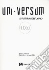 Uni-Versum. Il futuro dell'uomo (2022). Vol. 1 libro