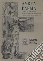 Aurea Parma (2019). Vol. 1 libro