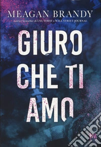 Giuro che ti amo