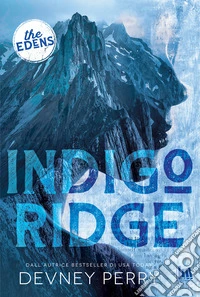 Indigo Ridge. Ediz. italiana libro