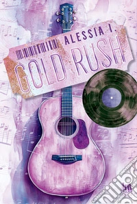 Gold rush libro