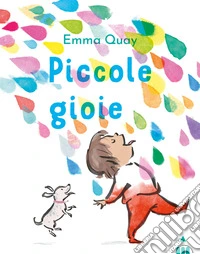 Piccole gioie. Ediz. a colori libro