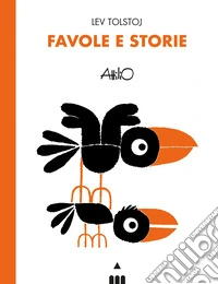 Favole e storie. Lev Tolstoj libro