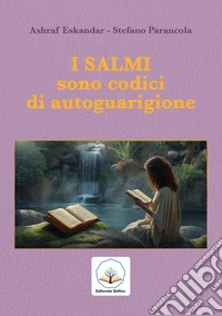 I salmi sono codici di autoguarigione libro