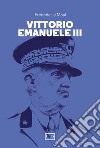 Vittorio Emanuele III libro