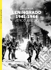 Leningrado 1941-1944. L'epico assedio libro di Forczyc Robert