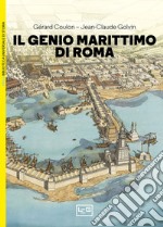 Il genio marittimo di Roma