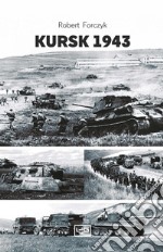 Kursk 1943 libro