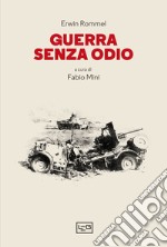 Guerra senza odio libro