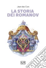 La storia dei Romanov libro