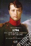 1796 La campagna d'Italia di Napoleone libro