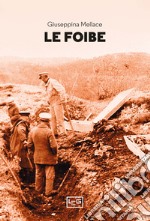 Le foibe libro