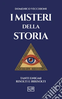 I misteri della storia libro