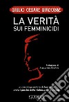 La verità sui femminicidi libro