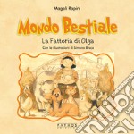 Mondo bestiale. La fattoria di Olga