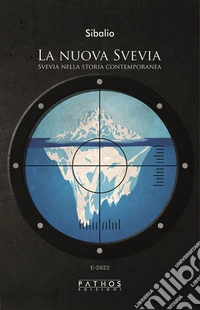 La nuova Svevia. Svevia nella storia contemporanea libro