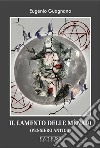 Il lamento delle mènadi (pensiero antico) libro di Guagnano Eugenio