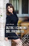 Oltre i confini del proibito libro