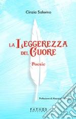 La leggerezza del cuore libro