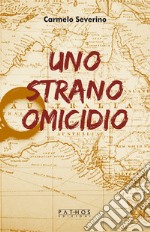 Uno strano omicidio libro