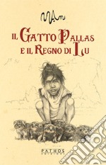 Il gatto Pallas e il regno di Lu libro