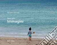 Non solo immagini