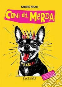 Cani di merda libro