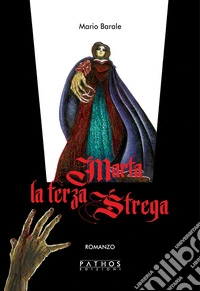 Marta la terza strega