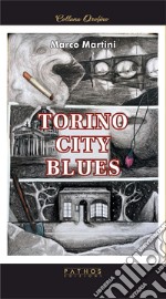 Torino City Blues libro