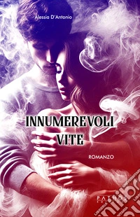 Innumerevoli vite libro