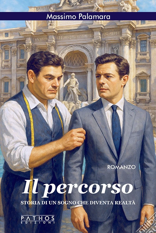 Il percorso. Storia di un sogno che diventa realtà
