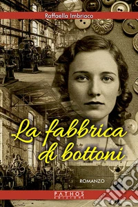 La fabbrica di bottoni libro