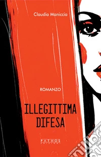 Illegittima difesa libro