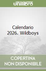 Calendario 2026. Wildboys libro