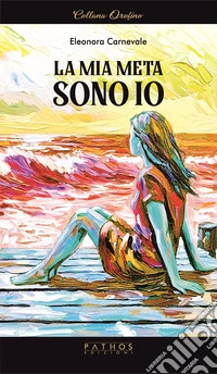 La mia meta sono io libro