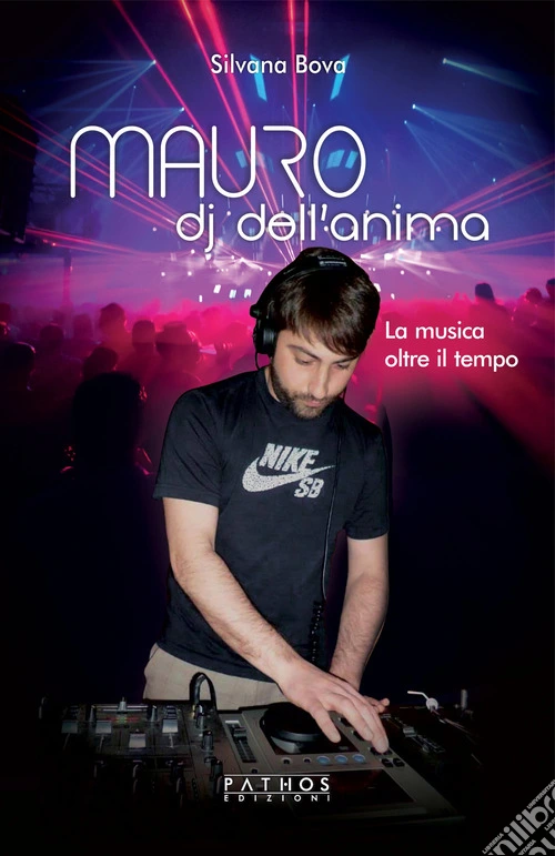 Mauro, dj dell'anima