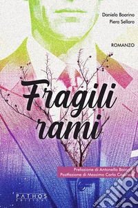 Fragili rami libro