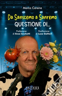 Da sanscemo a Sanremo. Questione di... libro