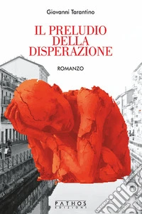 Il preludio della disperazione libro